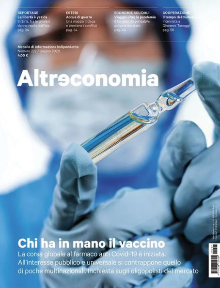 Altreconomia 227 - Giugno 2020: Chi ha in mano il vaccino