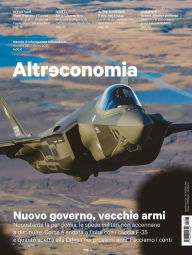 Title: Altreconomia 235 - Marzo 2021: Nuovo governo, vecchie armi, Author: AA. VV.
