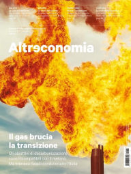 Title: Altreconomia 237 - Maggio 2021: Il gas brucia la transizione, Author: AA. VV.