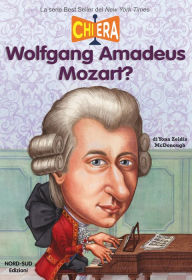 Title: Chi era Mozart?, Author: Yona Zeldis McDonough