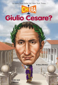 Title: Chi era Giulio Cesare, Author: Nico Medina