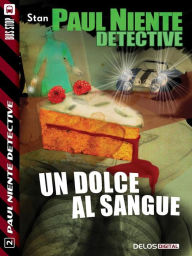 Title: Un dolce al sangue, Author: Stan