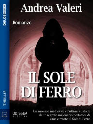 Title: Il sole di ferro, Author: Andrea Valeri