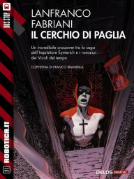 Title: Il cerchio di paglia, Author: Lanfranco Fabriani