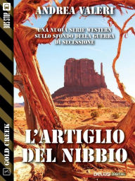 Title: L'artiglio del Nibbio, Author: Andrea Valeri