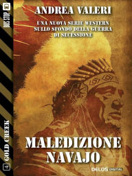 Title: Maledizione Navajo, Author: Andrea Valeri