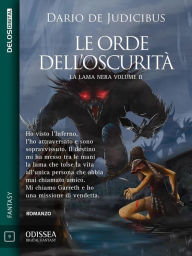 Title: Le Orde dell'Oscurità: La Lama nera 2, Author: Dario De Judicibus