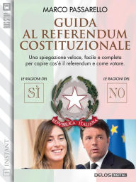 Title: Guida al referendum costituzionale, Author: Marco Passarello