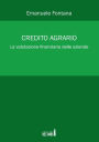 Credito agrario. La valutazione finanziaria delle aziende