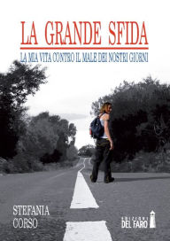 Title: La grande sfida, Author: Stefania Corso