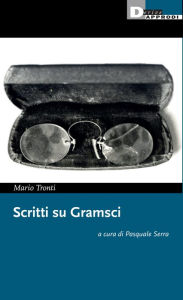 Title: Scritti su Gramsci, Author: Mario Tronti
