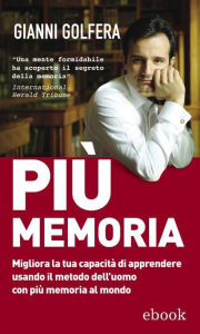 Title: Più Memoria, Author: Gianni Golfera