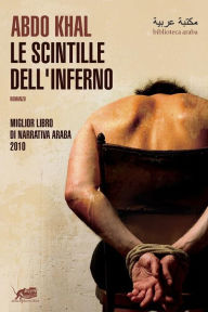Title: Le scintille dell'inferno, Author: Abdo Khal
