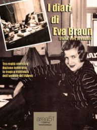 Title: I diari di Eva Braun, Author: Anonimo