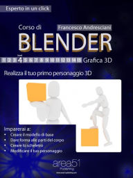 Title: Corso di Blender - Lezione 4, Author: Francesco Andresciani