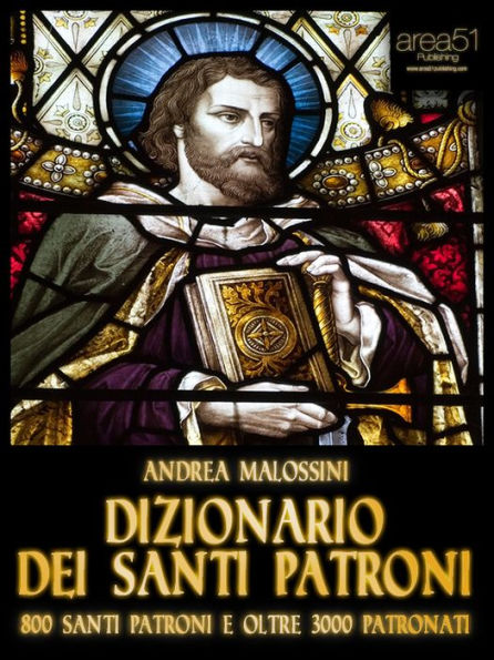 Dizionario dei santi patroni