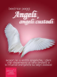 Title: Angeli e angeli custodi, Author: Beatrice Poggi