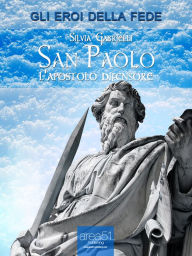 Title: San Paolo. L'apostolo difensore, Author: Silvia Gabrielli
