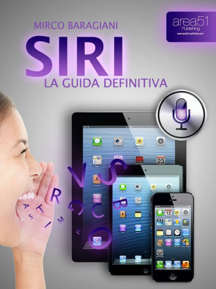 Siri. La guida definitiva