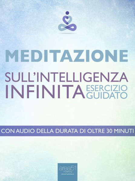 Meditazione sull'Intelligenza Infinita