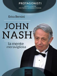 Title: John Nash. I giochi della mente, Author: Erica Bernini
