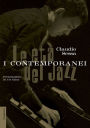 Le età del jazz. I contemporanei