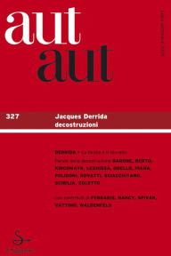 Title: Aut aut. Vol. 327: Jacques Deridda decostruzioni., Author: AA.VV.