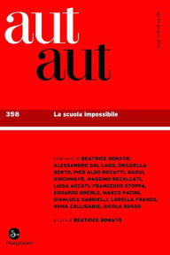 Title: Aut Aut 358. La scuola impossibile, Author: AA.VV.