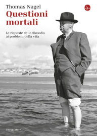 Title: Questioni mortali, Author: Thomas Nagel