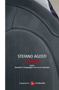 Title: Gadda, Author: Stefano Agosti