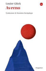 Title: Averno (Italian Edition), Author: Louise Glück