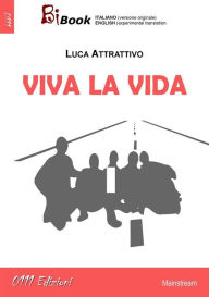 Title: Viva la vida, Author: Luca Attrattivo