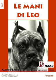 Title: Le mani di Leo, Author: Andrea Lepri