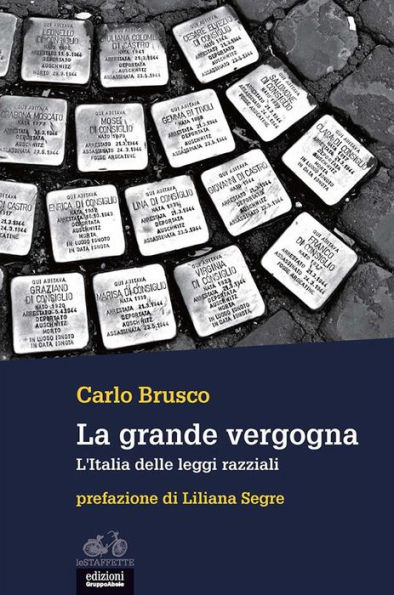 La grande vergogna: L'Italia delle leggi razziali