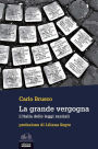 La grande vergogna: L'Italia delle leggi razziali