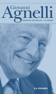 Title: Giovanni Agnelli, Author: AA.VV.