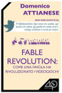 Fable Revolution: Come una favola ha rivoluzionato i videogiochi