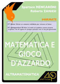 Title: Matematica e gioco d'azzardo, Author: Master Wel