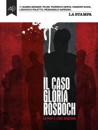 Title: Il caso Gloria Rosboch, Author: AA.VV.