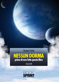 Title: Nessun Dorma, Author: Giorgio Fabbi
