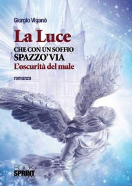 Title: La luce, Author: Giorgio Viganò