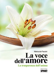 Title: La voce dell'amore, Author: Mariuccia Faccini