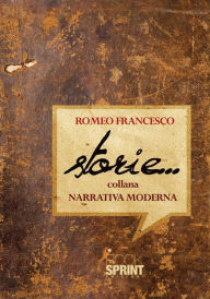 Title: Storie, Author: Francesco Romeo