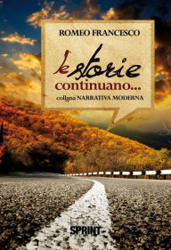 Title: Le storie continuano, Author: Francesco Romeo