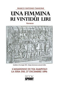 Title: Una fimmina ri vintidùi liri, Author: Mario Antonio Sansone