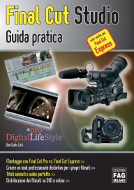 Title: Final Cut Studio. Guida pratica, Author: Gian Guido Zurli