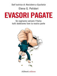 Title: Evasori pagate, Author: Elena G. Polidori