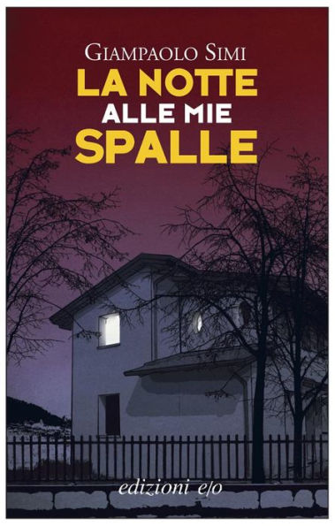 La notte alle mie spalle