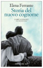 Storia del nuovo cognome (The Story of a New Name)