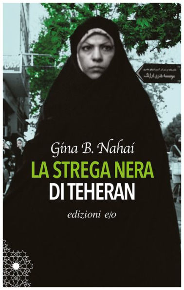 La strega nera di Teheran